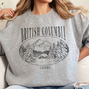 British Columbia Sweatshirt Retro BC Sweater Whistler Vancouver British Columbia Souvenir Shirt West Coast Sweatshirt Western Canada Sweater