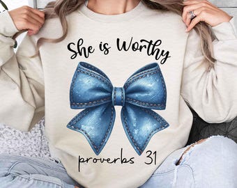 She is Worthy Bow PNG File, Women's Christian Shirts, Cute Christian Coquette Designs, Girly Faith Shirt Ideas, Trendy Christian Shirt Idea