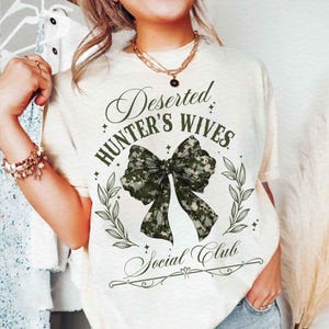 Deserted Hunters Wives Png, Camo Hunting Wife shirt Design, Camo Bow Design Sublimation, Deer Duck Hunting Bow Sublimtion Digital Download