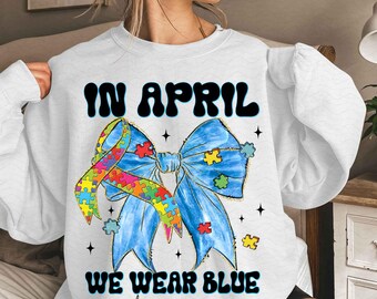 W kwietniu nosimy niebieski png, Autism Coquette png, Autism Awareness png, Accept love understand png, autyzm png, brushstroke autyzm png