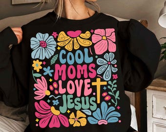 Cool moms love Jesus png, Praying mama png, boho floral mama png, mama png, mothers day png, Retro Christian Mom, Retro Mama Flower png