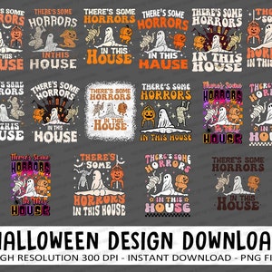 Theres Some Horrors In This House Png, Halloween Pumpkin Ghost Png, Funny Halloween Png, Spooky Season, Ghost png, Pumpkin png, Mummy png