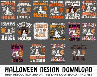 Theres Some Horrors In This House Png, Halloween Pumpkin Ghost Png, Funny Halloween Png, Spooky Season, Ghost png, Pumpkin png, Mummy png