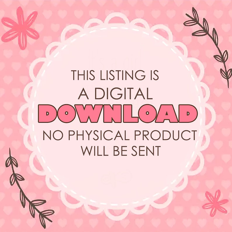Pode incluir: An&uacute;ncio de download digital rosa e branco com o texto &laquo;ESTA LISTA &Eacute; UM DOWNLOAD DIGITAL NENHUM PRODUTO F&Iacute;SICO SER&Aacute; ENVIADO&raquo;. O design inclui detalhes florais e de cora&ccedil;&atilde;o.