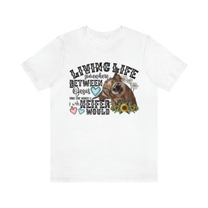 Funny Christian Cow T-Shirt: Farm Heifer Graphic Tee
