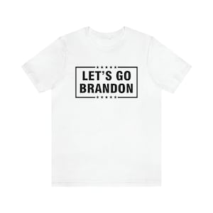 Let&#39;s Go Brandon Shirt: Republican Anti-Biden Tee