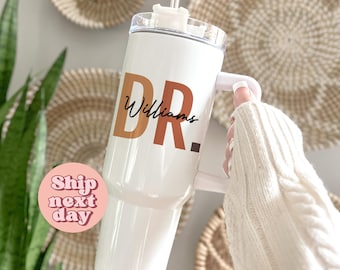 Doctor Graduation Gift, Personalized 40oz Tumbler, Custom Gift For Doctor Or Graduation, 40oz Tumbler For Women, Custom 40oz Tumbler(TU-417)
