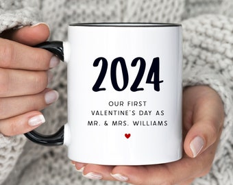 Our First Valentine's Day As Mr And Mrs Mug, Custom Valentine's Day Mug, Valentine 2024 Coffee Cup, Newly Wed Valentine, (MU-141 First)