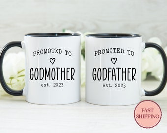 Promoted to Godfather & Godmother Est 2023 Mug Set • Personalized Godparent Mug • Christening Mug Set • Custom Godparent Coffee Mug (MU-44)