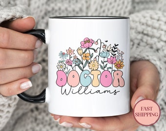 Benutzerdefinierte Doktor Kaffeetasse, zukünftige Doktor Tasse Geschenk, Doktor Abschlussgeschenk, Danke Geschenk für Doktor, Blumentasse für Doktor (MU-109 Doktor)