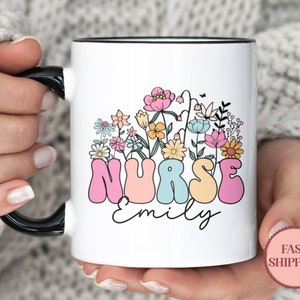 Personalized Nurse Mug, Custom Floral Mug for Nurse, Nurse Appreciation Gift, Registered Nurse Coffee Cup, Gift for New Nurse (MU-109 Nurse)