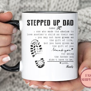 Personalized Stepped Up Dad Mug •Father&#39;s Day Gift For Step Dad •Step Dad Coffee Mug •Custom Mug For Step Dad •(MU-35 Up)
