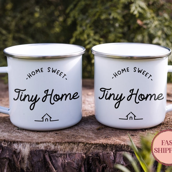 Home Sweet Tiny Home Mug, Campfire Mug, Cute Housewarming Gift For Newly Wed, Camping Mug, New Home Gift, Welcome Home Mug, (EM-71 Tiny)