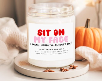 Sit On My Face Candle, Funny Husband Boyfriend Gift, Dirty Valentines Day Candle, Gifts For Him, Adult Humor Candle, (C-2VAL)