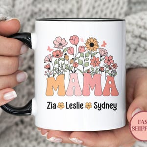 Personalized Mama Mug •Mama Mug With Kids Names •Mother&#39;s Day Coffee Mug •Custom Wildflowers Coffee Cup •Gift From Kids •(PMU-3 Mama)