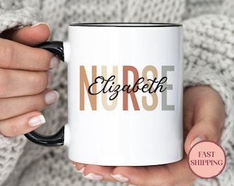 Custom Name Nurse Mug • Personalized Nurse Graduation Gift • New Nurse Coffee Mug • Custom Appreciation Gift for Nurse • (MU-11 Light)