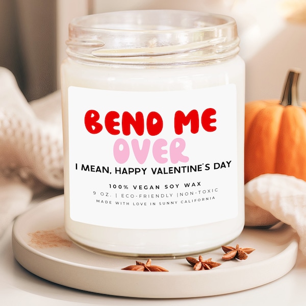 Bend Over Me Candle, Funny Husband Boyfriend Gift, Dirty Valentines Day Candle, Gifts For Him, Adult Humor Candle, (C-3VAL)