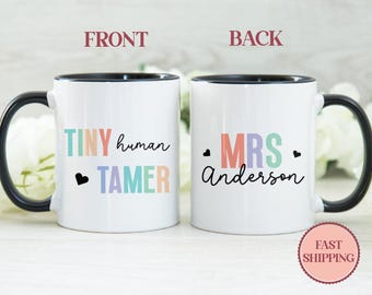 Taza personalizada "Domadora de humanos", regalo para el Día de la Madre, para mamás maestras, taza "Domadora de humanos", taza de café para mamá maestra (MU-93 Tiny)
