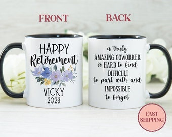 Personalized Happy Retirement Mug • Custom Retirement Mugs • Retired Gift • Floral Retiree Coffee Mug • Retirement Gift Idea (MU-68COWORKER)