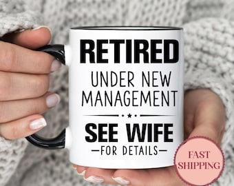 Taza "Jubilado bajo nueva administración" (Consultar detalles a la esposa), taza de café para papá jubilado, regalo de jubilación para el esposo (MU-200 Esposa)