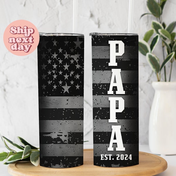Papa Est 2024 Tumbler With Straw, USA Flag Travel Cup For Papa, Promoted To Papa Tumbler, Father's Day Present, (TU-89)