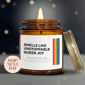 Smells Like Unstoppable Queer Joy Candle, Funny LGBTQ Gifts, Pride Candle, Coming Out Gift, Pride Month Gift, Queer Candles, (C-23PRI)