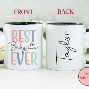 Mok met de tekst "Beste Babysitter Ooit" • Leuke Nanny Mok • Koffiebeker voor Nanny • Cadeau voor Babysitter • Cadeau-ideeën voor Nanny • Koffiemokken voor Babysitters (MU60-BEST)