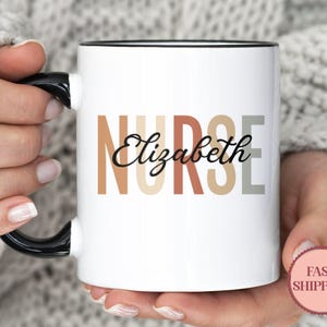 Custom Name Nurse Mug • Personalized Nurse Graduation Gift • New Nurse Coffee Mug • Custom Appreciation Gift for Nurse • (MU-11 Light)