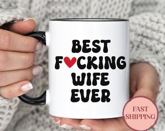Valentine’s Day Gift, Funny Wife Mug, Romantic Present, Love Anniversary Cup, Unique Gift for Her, Heartfelt Surprise, Personalized Mug