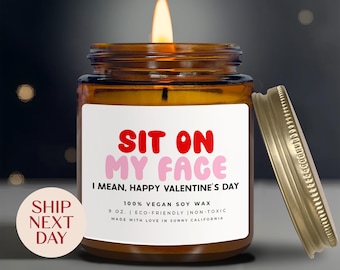 Sit On My Face Candle, Funny Husband Boyfriend Gift, Dirty Valentines Day Candle, Gifts For Him, Adult Humor Candle, (C-2VAL)
