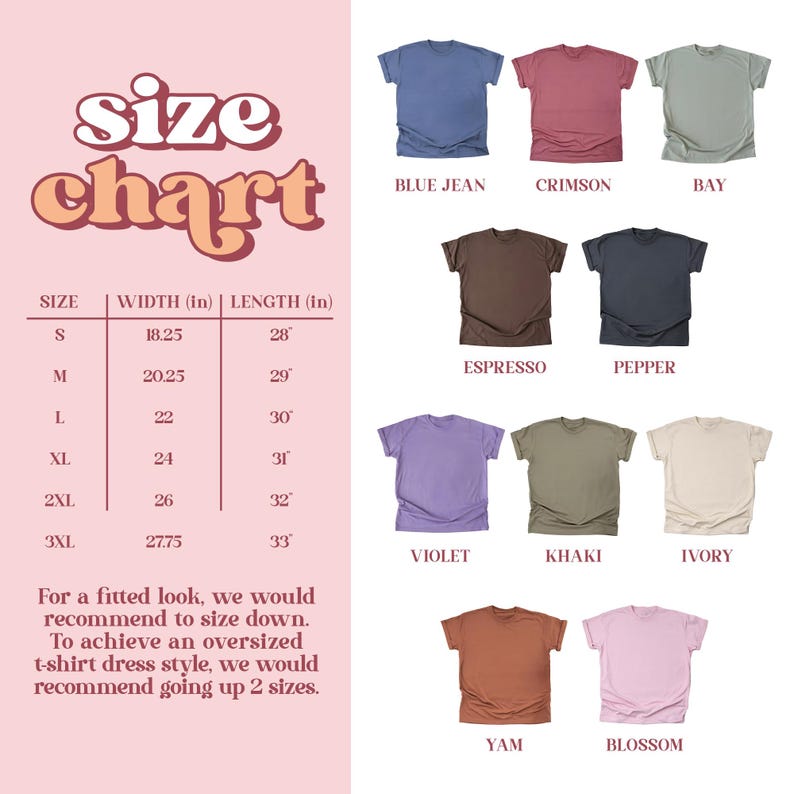 May include: A size chart with measurements in inches for t-shirts, alongside a color palette of various t-shirt colors, including blue jean, crimson, bay, espresso, pepper, violet, khaki, ivory, yam, and blossom.