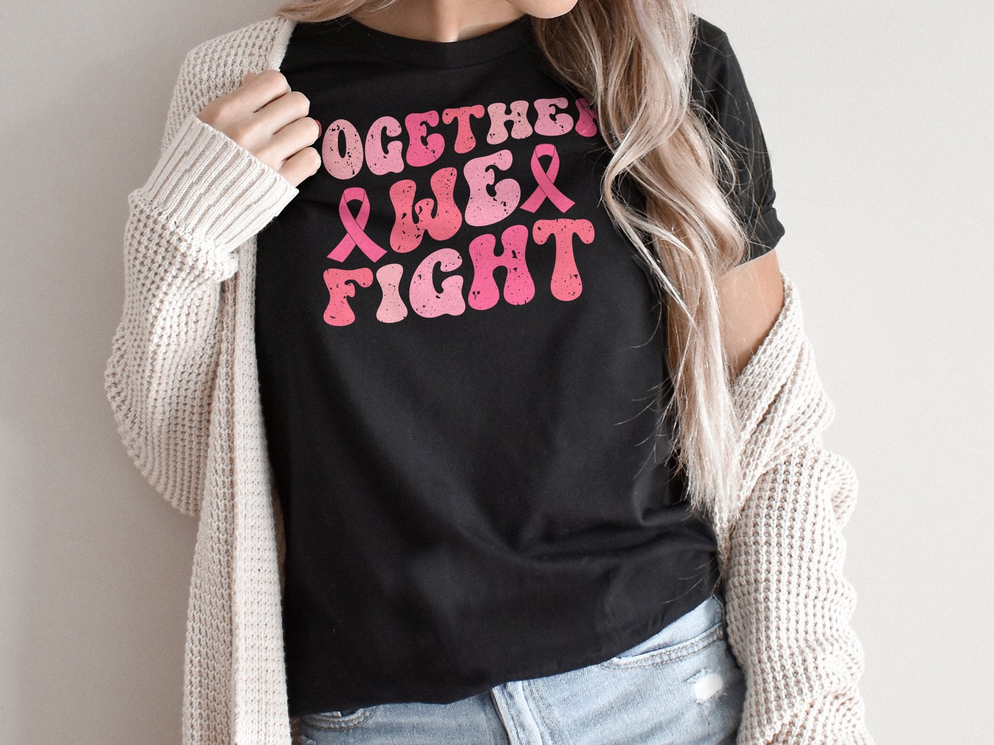 Discover Together We Fight Shirt, Groovy Cancer Awareness Tee, Breast Cancer Outfit, Cancer Support Gift Ideas, Pink Ribbon T-Shirt (AP-WOME68)