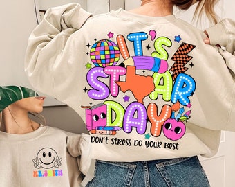C'est le jour des étoiles, pas de stress, faites de votre mieux png, jour de test png, jour de test png sublimation de conception, test d'état png, coordinateur de test png