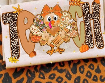 Preppy Teach Fall Leopard Glitter Png, Thanksgiving Teacher Turkey Png, Teacher Turkey Png, Thankful Teacher Png, Thankful Teacher Autumn