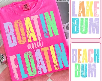 Boatin and Floatin png, zomermeer sublimatie, Lake Life T-shirt png, Lake Bum png, vakantie png, Lake Vibes png, Boat Life Designs