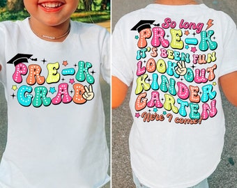 Pre-K Graduation Png, Last Day Of School Png , Graduation Bundle Png, So Long Pre-K It's Been Fun Png, Hello Kindergarten Png, Sublimation
