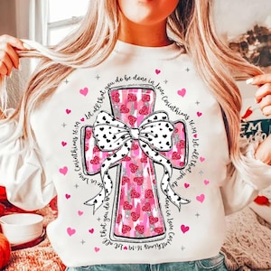 Let all that you do be done in Love png, Pink brushstroke cross glitter png, Jesus valentine png, Dalmatian Dots Bow coquette, bible verse