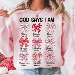 God Says I am Valentine Png, Jesus Valentine png, Christian Valentine, Valentine Bible Verse png, Coquette Valentine Bow png, God Valentine