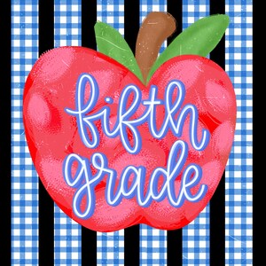 May include: A red apple illustration with a brown stem and two green leaves, featuring the blue text "fifth grade" in a cursive script. The apple is centered over a background of vertical black stripes and a blue and white gingham pattern.