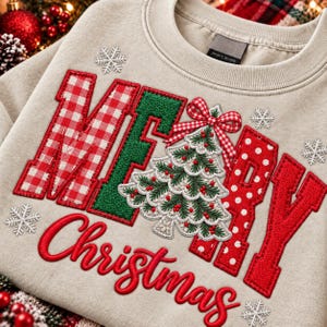 May include: A beige crewneck sweatshirt featuring the word MERRY in large, textured letters. The M is red and white gingham, the E is green, the R is a green Christmas tree with a red gingham bow, and the Y is red with white polka dots.
