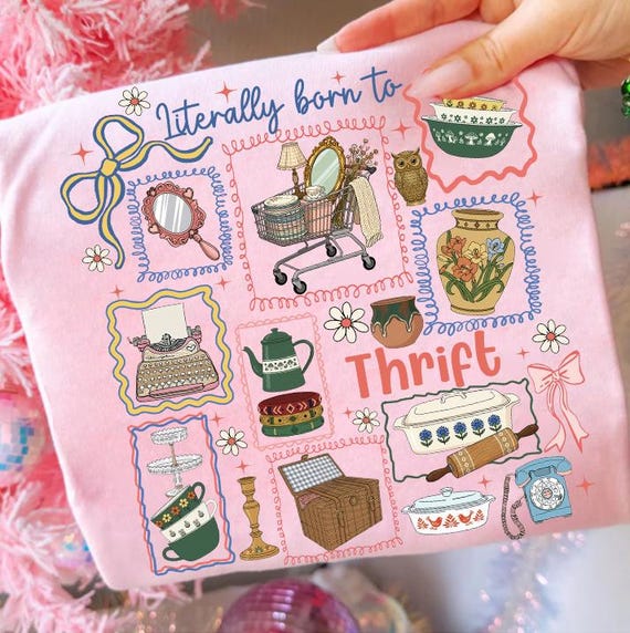 Literally Born to Thrift PNG, Thrift aesthetic Design,  Vintage Shopping Lover Coquette, Trendy Png, Girly Png, Granny Era Png, Boutique Png