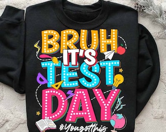 It’s Test Day You Got This png, Rock the Test Png, Test Day png, Staar Day Png, Testing png, Teacher Quotes png, Groovy Testing Png