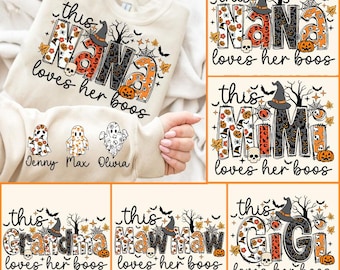 This Grandma Loves Her Boos Png, Spooky Mama Png, Spooky Season Png, Halloween Nana Bundle Png, Cute Ghost Png,Halloween Mama with Kids name