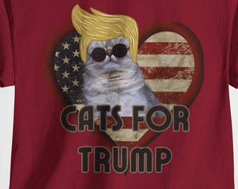 Cats for Trump T-Shirt: Funny Political Tee