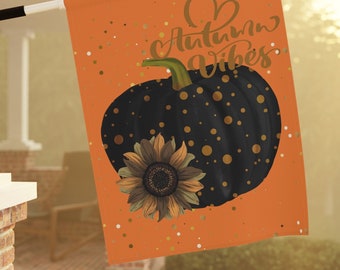 Autumn Vibes Pumpkin Garden Flag: Fall Decor