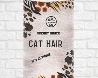 Secret Sauce Cat Hair Tea Towel: Funny Kitchen Decor