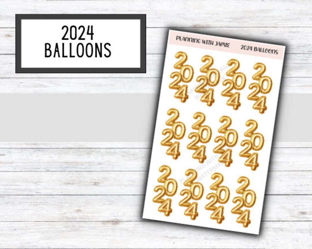 2024 Balloon Stickers, 2024 Sticker, Planner Stickers, Planning ...