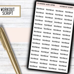 May include: A sheet of stickers with the text "Workout Script" and "Planning with Jamie" at the top. The sheet contains multiple stickers with the word "Workout" written in a handwritten style.