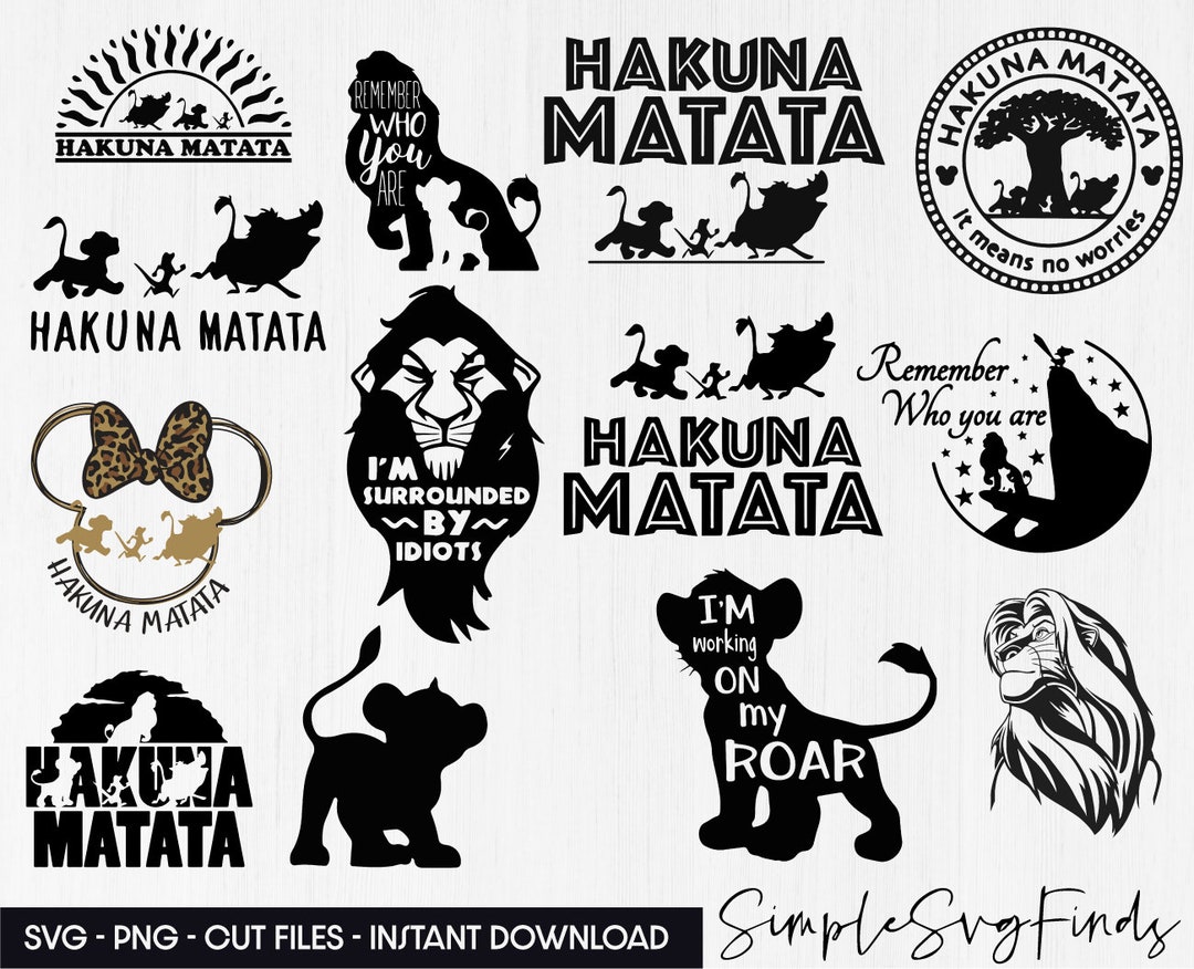 Lion King Bundle Svg, Png Hakuna Matata Svg, Lion King Shirt, Files for ...