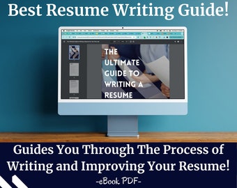 Resume Writing Guide: How To Make The Best Resume | 40+ Pages | How to Make and Improve Your Resume With Examples | Craft the Perfect Resume